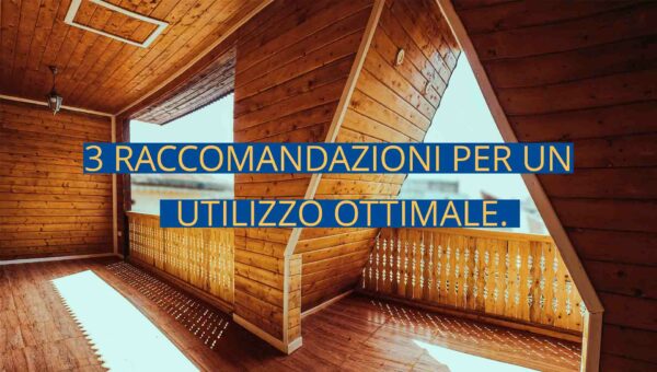 raccomandazioni per un utilizzo ottimale 